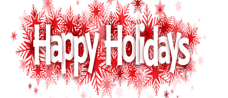 have a safe and Happy Holiday Season!